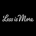 LESS IS MORE  SRL
